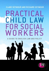 Practical Child Law For Social Workers