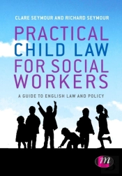 Practical Child Law For Social Workers