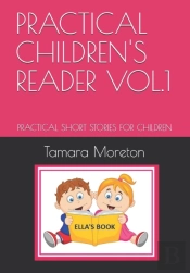 Practical Children'S Reader Vol.1