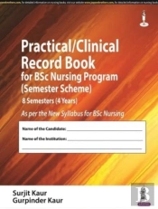 Practical/Clinical Record Book For Bsc Nursing Program (Semester Scheme)