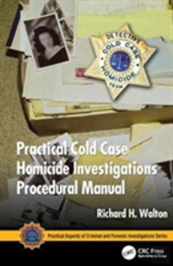 Bertrand.pt - Practical Cold Case Homicide Investigations Procedural Manual