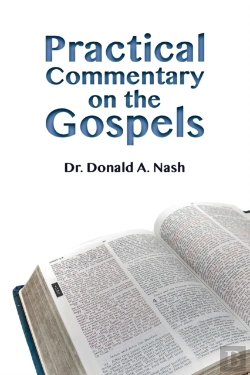 Bertrand.pt - Practical Commentary On The Gospels
