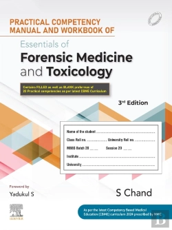 Bertrand.pt - Practical Competency Manual And Workbook Of Essentials Of Forensic Medicine And Toxicology- Logbook, 3rd Edition - E-Book