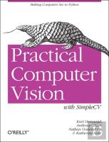 Practical Computer Vision With Simplecv