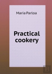 Practical Cookery