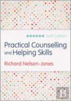 Practical Counselling And Helping Skills