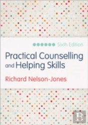 Practical Counselling And Helping Skills