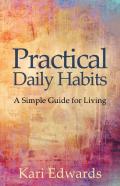 Practical Daily Habits