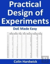 Practical Design Of Experiments