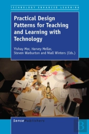 Practical Design Patterns For Teaching And Learning With Technology