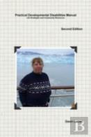 Practical Developmental Disabilities Manual Second Edition