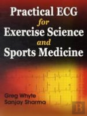 Practical Ecg For Exercise Sci & Sports