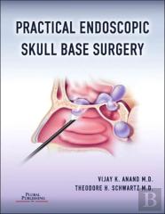 Practical Endoscopic Skull Base Surgery