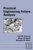 Practical Engineering Failure Analysis