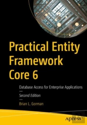 Practical Entity Framework Core 6