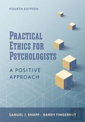 Practical Ethics For Psychologists