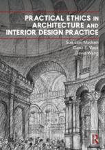Practical Ethics In Architecture And Interior Design Practice