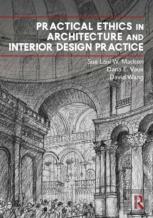 Practical Ethics In Architecture And Interior Design Practice