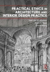 Practical Ethics In Architecture And Interior Design Practice