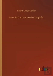 Practical Exercises In English
