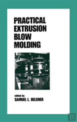 Bertrand.pt - Practical Extrusion Blow Molding