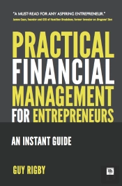 Practical Financial Management For Entrepreneurs