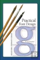Practical Font Design: Third Edition