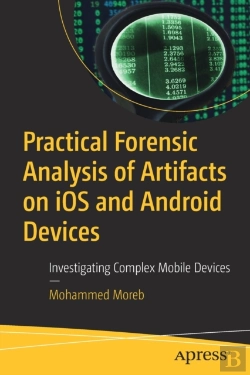 Bertrand.pt - Practical Forensic Analysis Of Artifacts On Ios And Android Devices