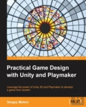 Practical Game Design With Unity And Pla