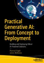 Practical Generative Ai: From Concept To Deployment