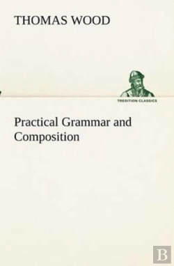 Bertrand.pt - Practical Grammar And Composition