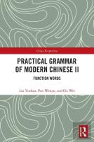 Practical Grammar Of Modern Chinese Ii