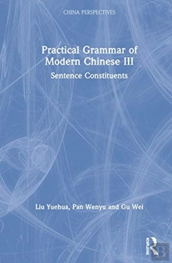 Bertrand.pt - Practical Grammar Of Modern Chinese Iii