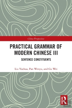 Bertrand.pt - Practical Grammar Of Modern Chinese Iii