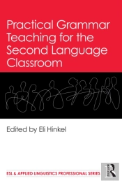 Practical Grammar Teaching For The Second Language Classroom