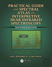 Practical Guide And Spectral Atlas For Interpretive Near-Infrared Spectroscopy