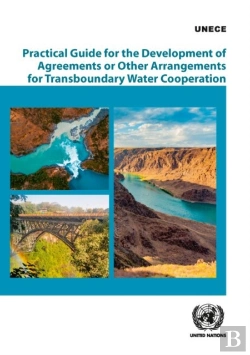 Bertrand.pt - Practical Guide For The Development Of Agreements Or Other Arrangements For Transboundary Water Cooperation