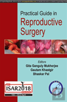 Practical Guide In Reproductive Surgery