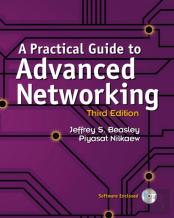 Practical Guide To Advanced Networking, A (Paperback)
