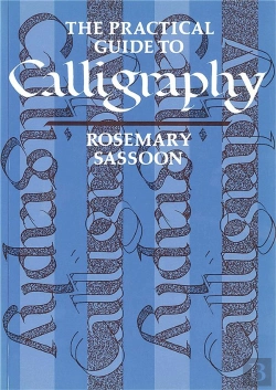 Bertrand.pt - Practical Guide To Calligraphy /Anglais