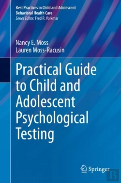 Bertrand.pt - Practical Guide To Child And Adolescent Psychological Testing