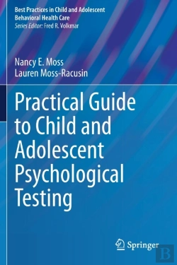 Bertrand.pt - Practical Guide To Child And Adolescent Psychological Testing