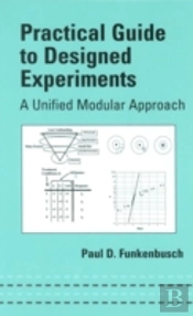 Practical Guide To Designed Experiments
