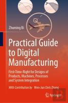 Practical Guide To Digital Manufacturing