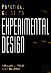 Practical Guide To Experimental Design