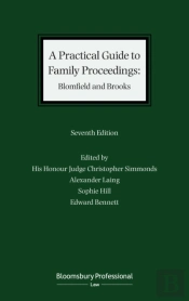 Practical Guide To Family Proceedings: Blomfield And Brooks