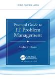 Practical Guide To It Problem Management