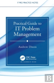 Practical Guide To It Problem Management