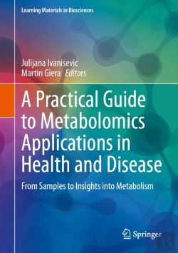 Bertrand.pt - Practical Guide To Metabolomics Applications In Health And Disease