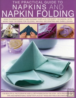 Bertrand.pt - Practical Guide To Napkins & Napkin Fold